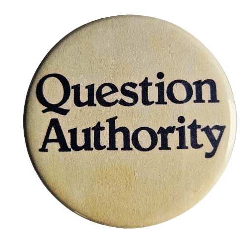 Question Authority Button Pin