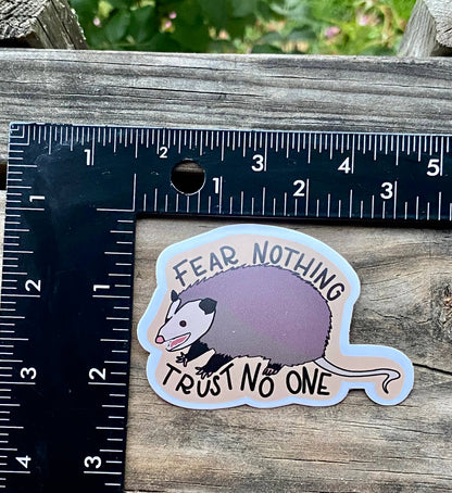 Trust No One Opossum Sticker