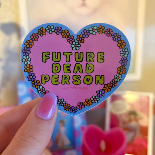 Future Dead Person Sticker 