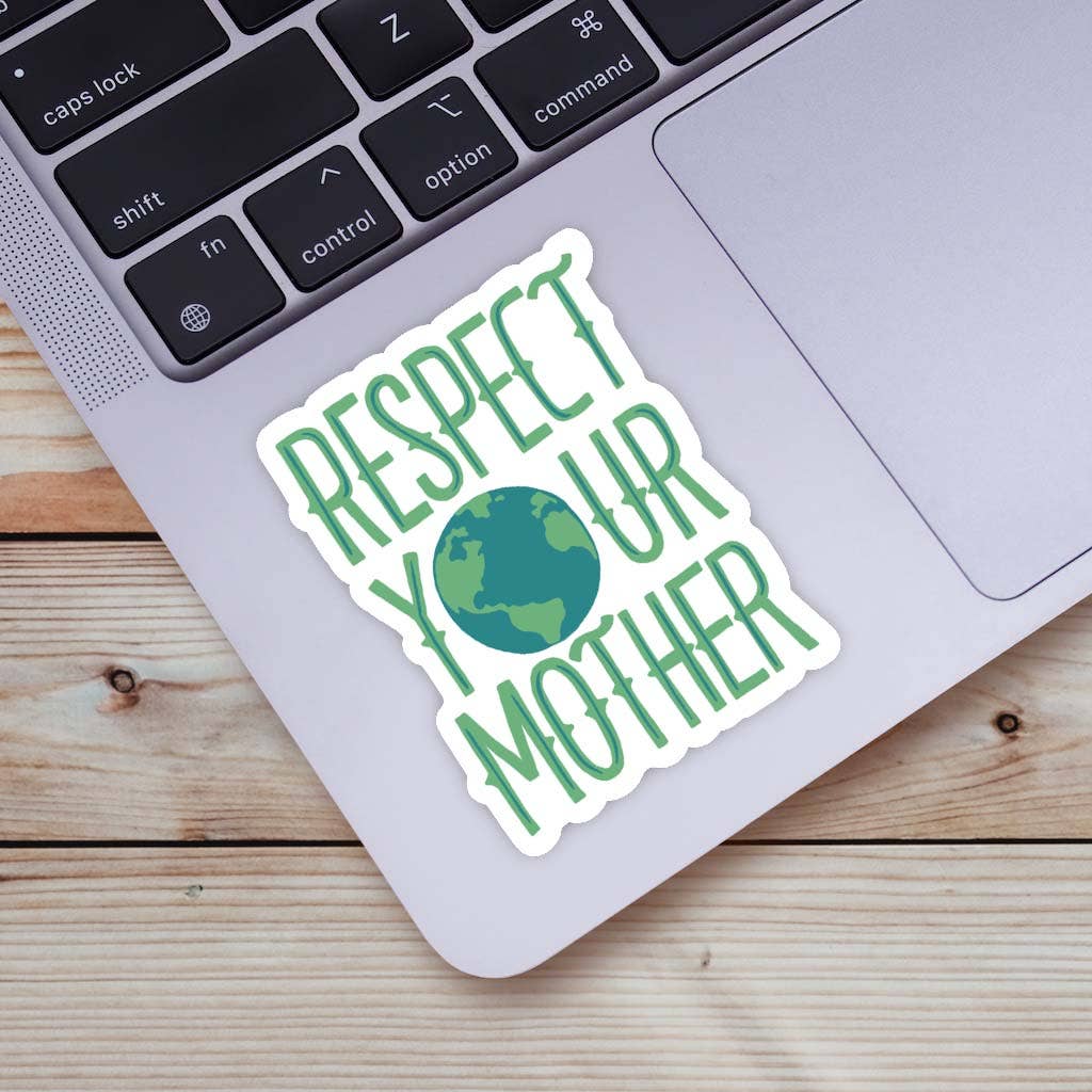 Respect Your Mother Sticker