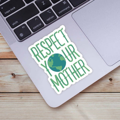 Respect Your Mother Sticker