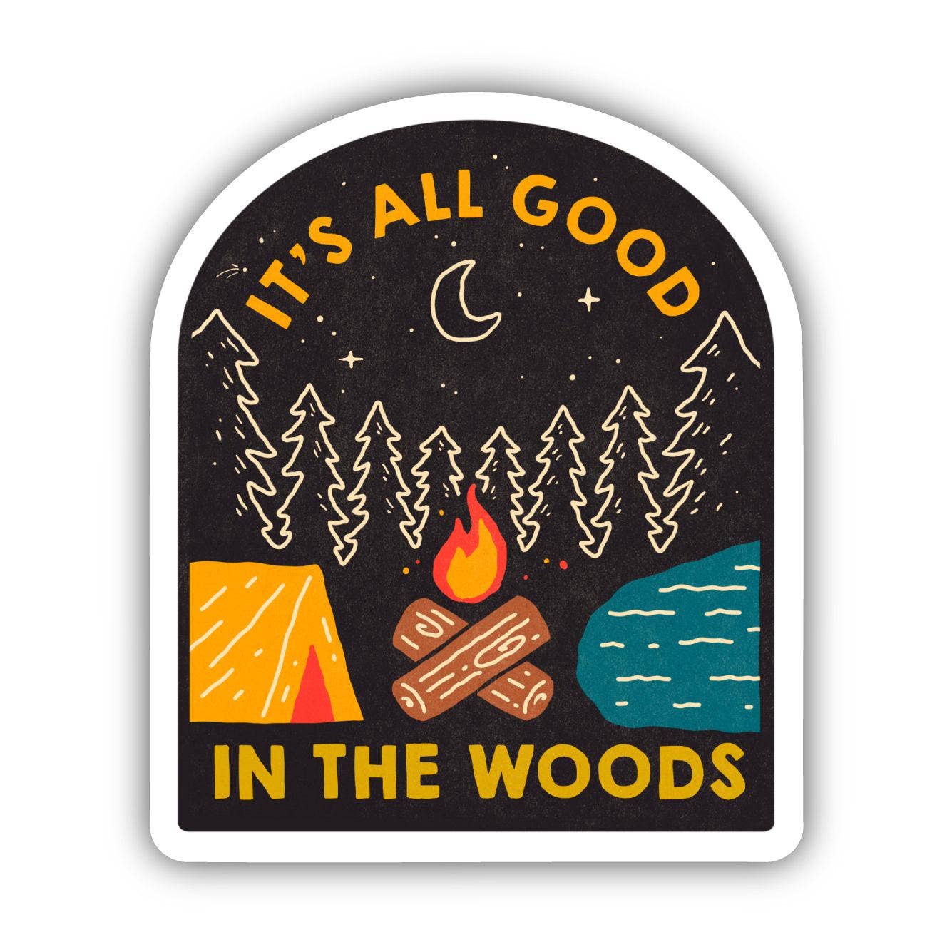 Good In The Woods Sticker