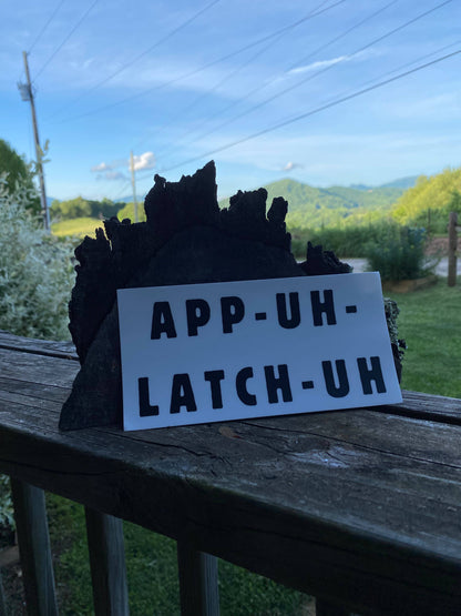 App-Uh-Latch-Uh Bumper Sticker
