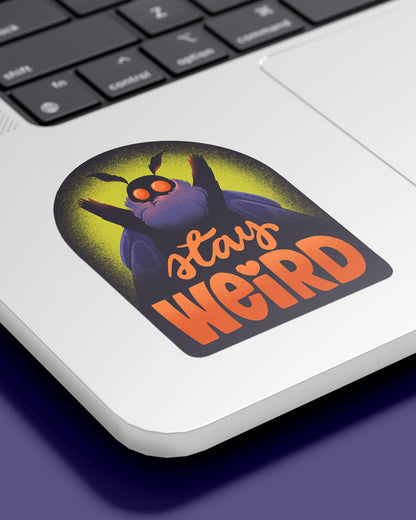 Stay Weird Mothman Sticker