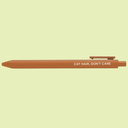 Cat Hair, Don't Care Gel Pen