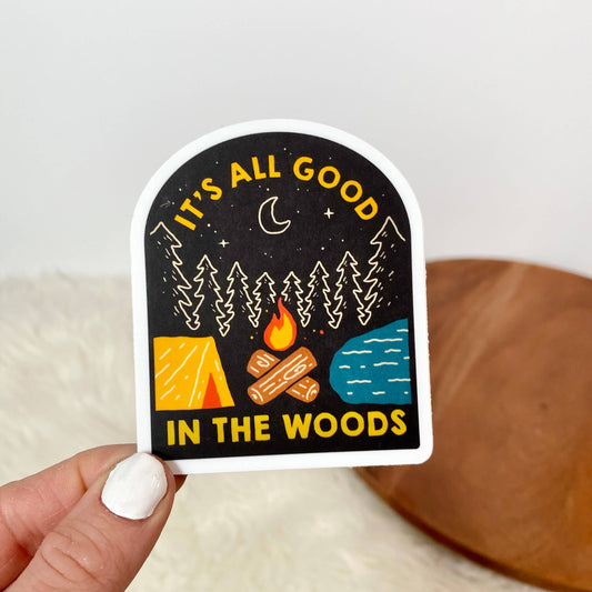 Good In The Woods Sticker