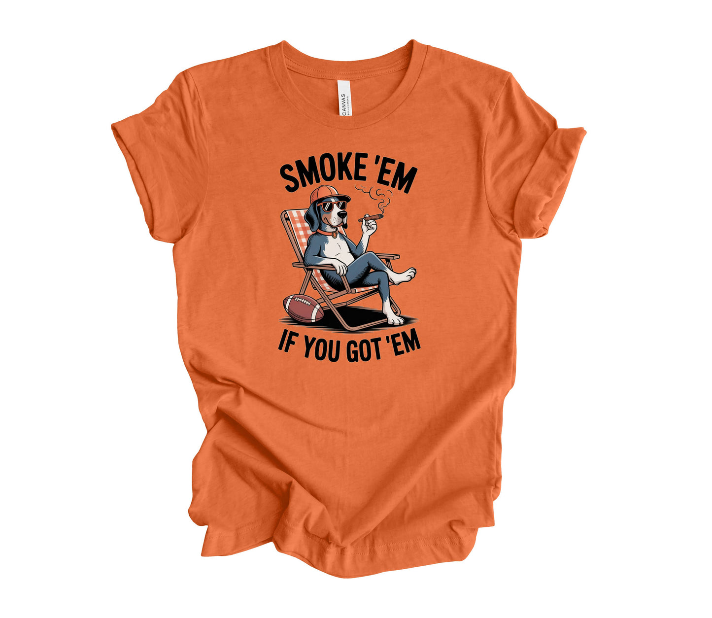 Smoke 'Em If You Got 'Em TN Shirt