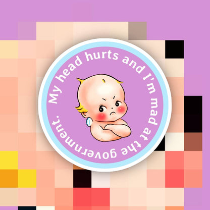 Mad at the Government Sticker